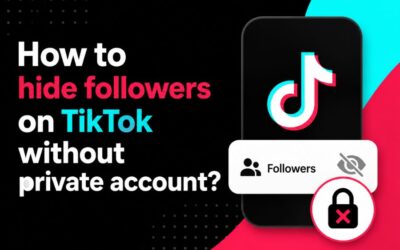 How to Hide Followers on TikTok Without Private Account